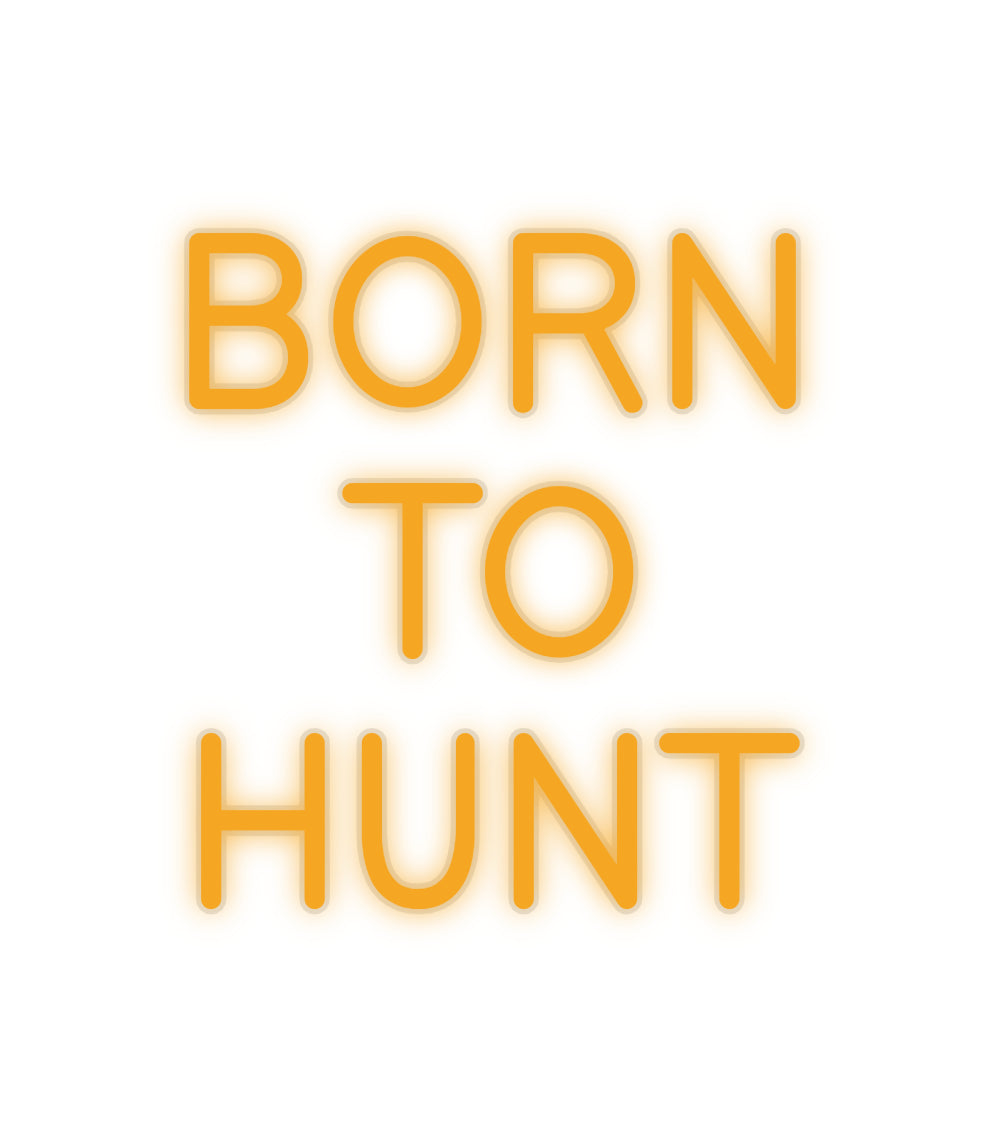 Product Order Born
To
Hunt