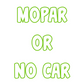 Product Order MOPAR 
OR
NO ...